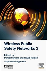 wireless public safety networks 2. a systematic approach 1 pdf instant download