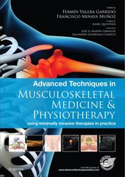 advanced techniques in musculoskeletal medicine & physiotherapy: using minimally invasive therapies in practice 1st pdf