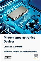 Micro-nanoelectronics Devices : Modeling Of Diffusion And Operation Processes Pdf Instant Download
