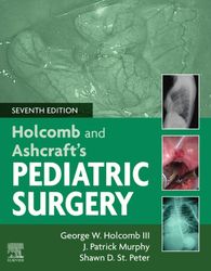 holcomb and ashcraft's pediatric surgery 7th pdf instant download