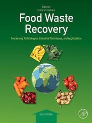 food waste recovery: processing technologies, industrial techniques, and applications 2nd pdf instant download