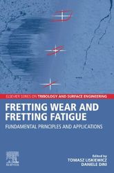 fretting wear and fretting fatigue: fundamental principles and applications pdf instant download