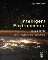 intelligent environments: advanced systems for a healthy planet 2 pdf instant download
