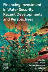 financing investment in water security: recent developments and perspectives pdf instant download