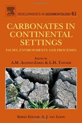 carbonates in continental settings: facies, environments, and processes 1st pdf instant download