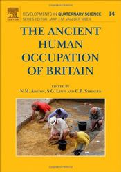 the ancient human occupation of britain (developments in quaternary science 14) 1 pdf instant download