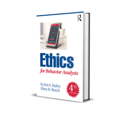 ethics for behavior analysts 4 th edition