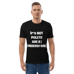 lr's not poleto are b | undersrand cotton t-shirt