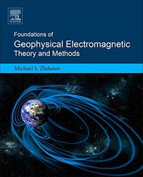 foundations of geophysical electromagnetic theory and methods 2nd pdf instant download