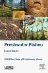 freshwater fishes: 250 million years of evolutionary history 1st pdf instant download