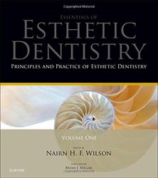 principles and practice of esthetic dentistry: essentials of esthetic dentistry 1st pdf instant download