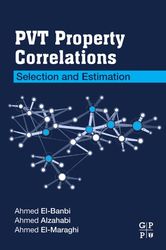pvt property correlations : selection and estimation. pdf instant download