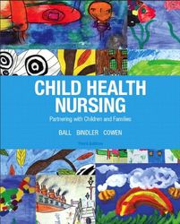 child health nursing: partnering with children and families 3 pdf instant download