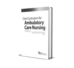 core curriculum for ambulatory care nursing