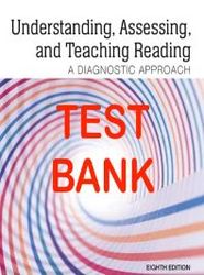 understanding, assessing, teaching and reading a diagnostic approach 8th edition global edition by james m erekson, mi