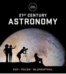 test bank for 21st century austronomy 5th edition by laura kay, stacey palen, george blumenthal