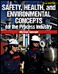 safety, health, and environmental concepts for the process industry 2nd edition pdf instant download
