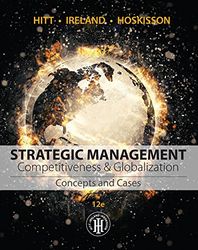 strategic management: concepts and cases: competitiveness and globalization 12 pdf instant download