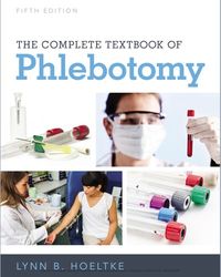 the complete textbook of phlebotomy 5 pdf instant download