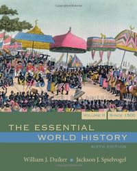 the essential world history, volume 2: since 1500 , sixth edition 6 pdf instant download