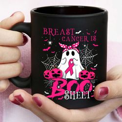 breast cancer is boo sheet breast cancer warrior halloween us black ceramic mug