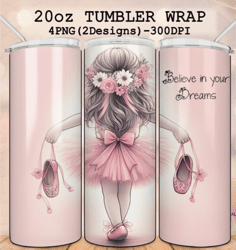 digital ballet 20oz skinny tumbler wrap png, little ballerina with flowers in her hairs, sublimation pink girly tumbler,