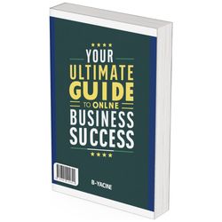 mastering e-commerce-your ultimate guide to online business success