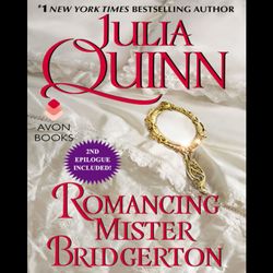 romancing mister bridgerton by julia quinn