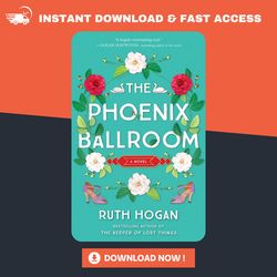 the phoenix ballroom by ruth hogan