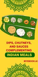 dips, chutneys, and sauces: complementing indian meals