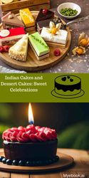 indian cakes and dessert cakes: sweet celebrations