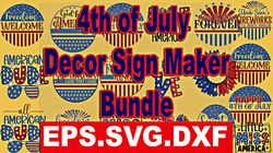 4th of july decor sign maker bundle