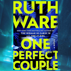 one perfect couple by ruth ware