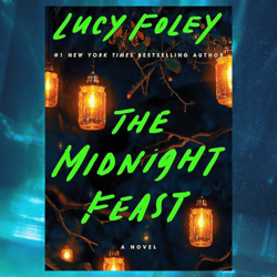the midnight feast by lucy foley