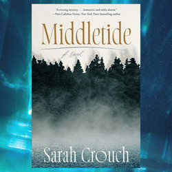 middletide: a novel