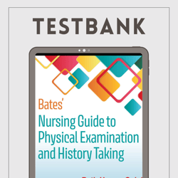 bates nursing guide to physical examination and history taking 3rd edition
