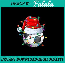 png only christmas soccer xmas santa sports hat ball png, christmas soccer ball light png, christmas png, digital downlo