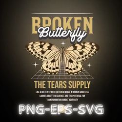 street wear design bundle - broken butterfly - the tears supply. png svg eps files