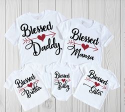 blessed family bundle - png & svg included - mama,daddy,sister,brother,baby,&more!