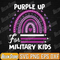 purple up for military kids military child month svg, rainbow purple up for military kids svg, month of the military chi