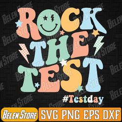 rock the test testing day retro motivational teacher student svg, smiley face svg, last day of school svg