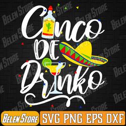 cinco de drinko svg, funny cinco de mayo svg, 5 de mayo svg, cinco de mayo 21st birthday shirt svg, fiesta svg