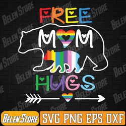lgbtq pride mama bear free mom hugs pride rainbow svg, free mom hugs svg, lgbt mama bear svg, lgbt proud mom svg