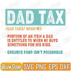 vintage dad tax definition men funny father's day svg, dad tax definition svg, dad tax meaning svg, father's day svg
