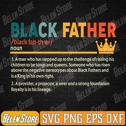fathers day black father definition african american dad svg, black dad svg, black father svg, happy father's day