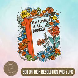 booked for all summer png, flowers bookworm png, librarian graphic png, funny summer book png,digital file