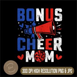 bonus cheer mom png, cheerleading mom png, usa flag cheerleader png,digital file, png high quality, sublimation