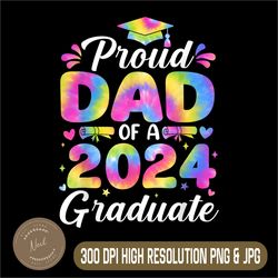 father senior 2024 png, proud dad of a 2024 graduate png,digital file, png high quality, sublimation, instant download