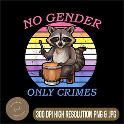 no gender only crimes png,digital file, png high quality, sublimation, instant download