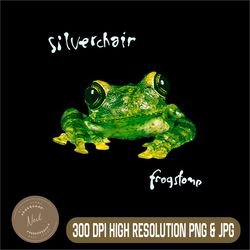 vintage silverchair frogstomp png, funny frog png, gift for men women png,digital file, png high quality, sublimation